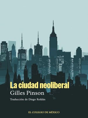 cover image of La ciudad neoliberal